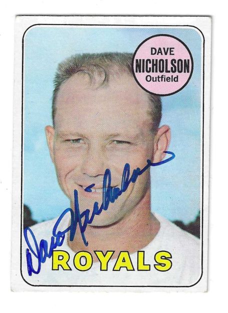 Autographed DAVE NICHOLSON Kansas City Royals 1969 Topps Card