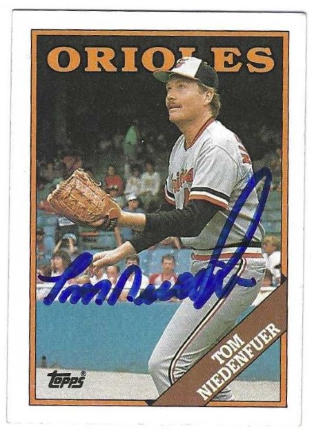 Autographed TOM NIEDENFUER Baltimore Orioles 1988 Topps Card