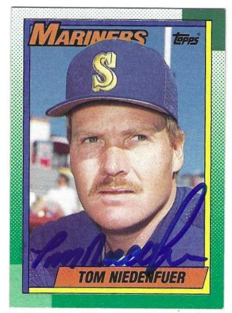 TOM NIEDENFUER Seattle Mariners Autographed 1990 Topps Card
