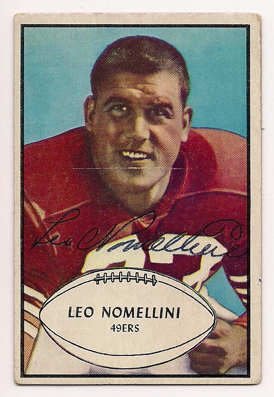 LEO NOMELLINI Autographed  1953 Bowman Card - San Francisco 49ers