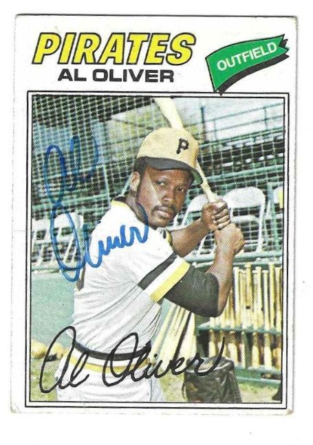 Autographed AL OLIVER Pittsburgh Pirates 1977 Topps Card