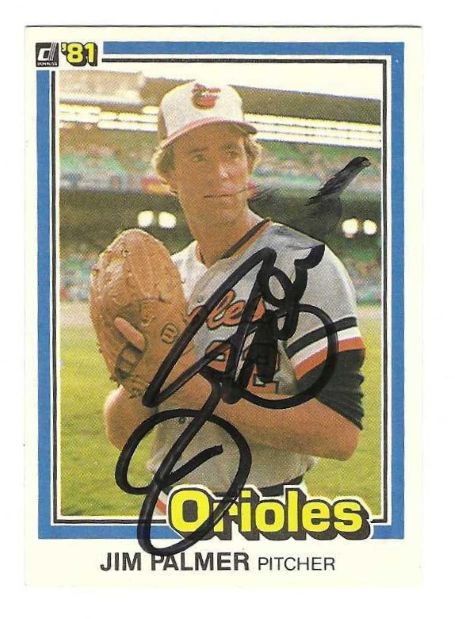 Autographed JIM PALMER Baltimore Orioles 1981 Donruss Card