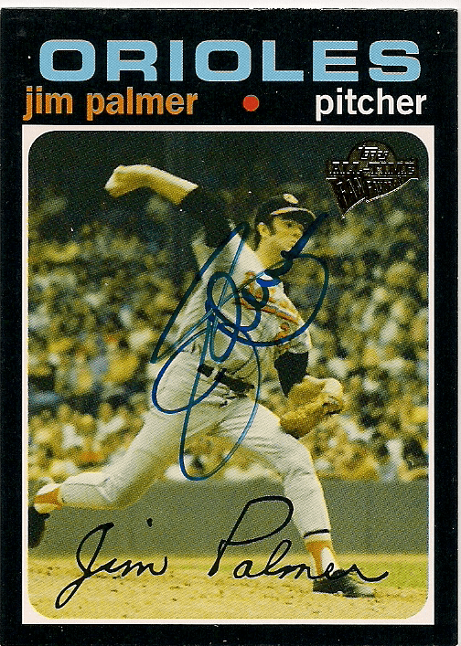 JIM PALMER Autographed 2004 Topps Fan Favorites Card