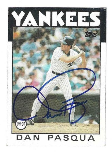 Autographed DAN PASQUA New York Yankees 1986 Topps Card