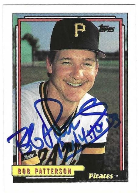 Autographed BOB PATTERSON Pittsburgh Pirates 1992 Topps Card