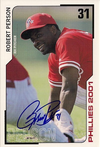 Autographed ROBERT PERSON 2001 Phillies Post card