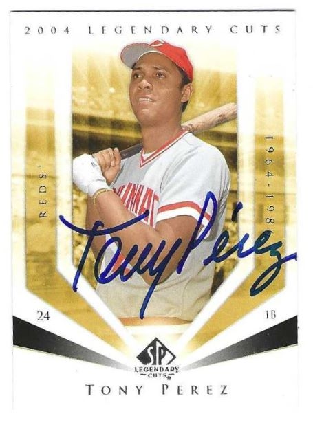 Autographed TONY PEREZ Cincinnati Reds 2004 Upper Deck SP Legendary Cuts Card