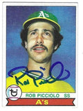 Autographed ROB PICCIOLO Oakland A's 1979 Topps Card