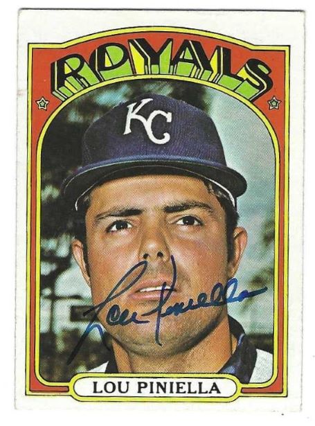 Autographed  LOU PINIELLA Kansas City Royals 1972 Topps Card