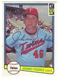 Autographed JOHNNY PODRES Minnesota Twins 1982 Donruss Card