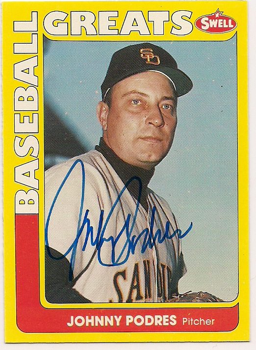 Autographed JOHNNY PODRES 1991 Swell Baseball Great Card