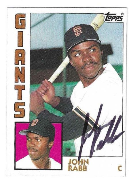 Autographed JOHN RABB San Francisco Giants 1984 Topps card