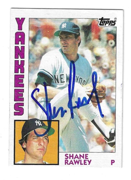 Autographed SHANE RAWLEY New York Yankees 1984 Topps Card