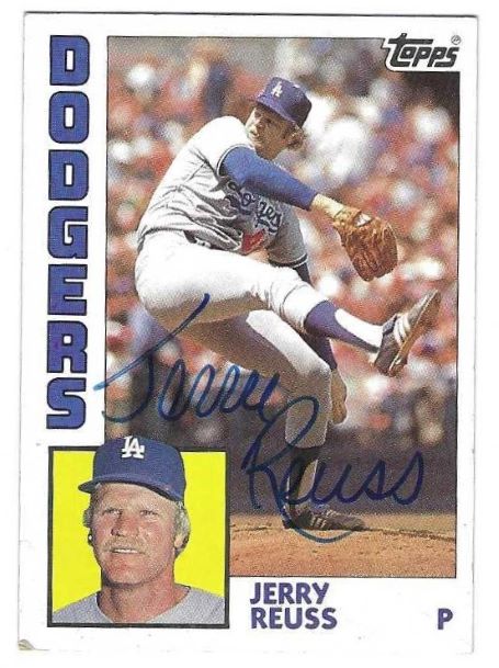 Autographed JERRY REUSS Los Angeles Dodgers 1984 Topps Card