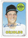 Autographed PETE RICHERT Baltimore Orioles 1969 Topps Card