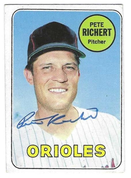 Autographed PETE RICHERT Baltimore Orioles 1969 Topps Card
