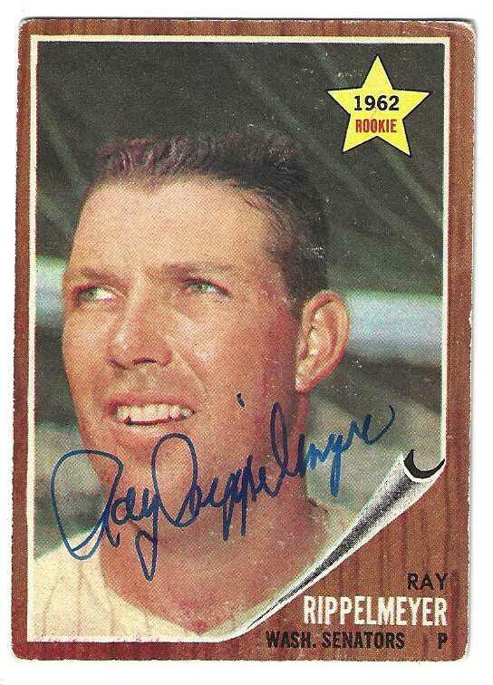 Autographed RAY RIPPLEMEYER Washington Senators 1962 Topps Card