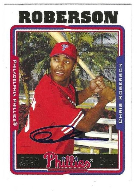 Autographed CHRIS ROBERSON Philadelphia Phillies 2005 Topps Card