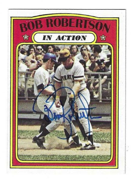 Autographed BOB ROBERTSON Pittsburgh Pirates 1972 Topps Card