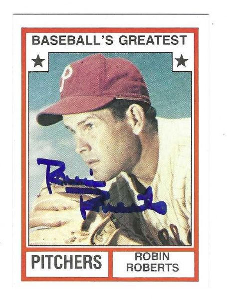 Autographed  ROBIN ROBERTS Philadelphia Phillies 1982 TCMA Baseball's Greatest Card #6