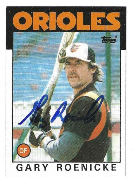 Autographed GARY ROENICKE Baltimore Orioles 1986 Topps Card