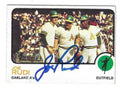 Autographed JOE RUDI  Oakland A's 1973 Topps Card