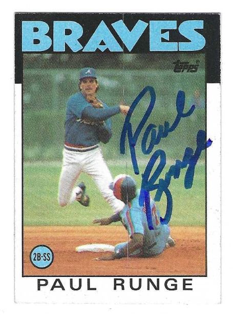 Autographed PAUL RUNGE Atlanta Braves 1986 Topps Card