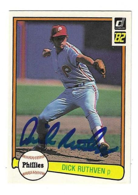 Autographed Dick Ruthven 1982 Donruss Philadelphia Phillies Card #525 (