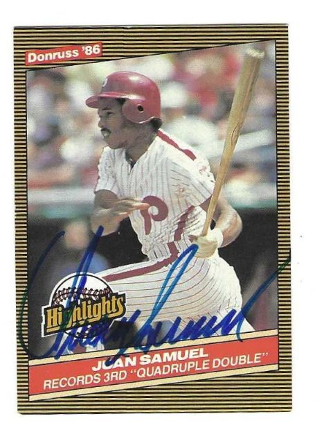 Autographed JUAN SAMUEL Philadelphia Phillies 1986 Donruss Highlights Card