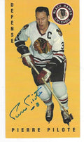SIGNED 1994 Parkhurst card PIERRE PILOTE  Blackhawks Tall Boy