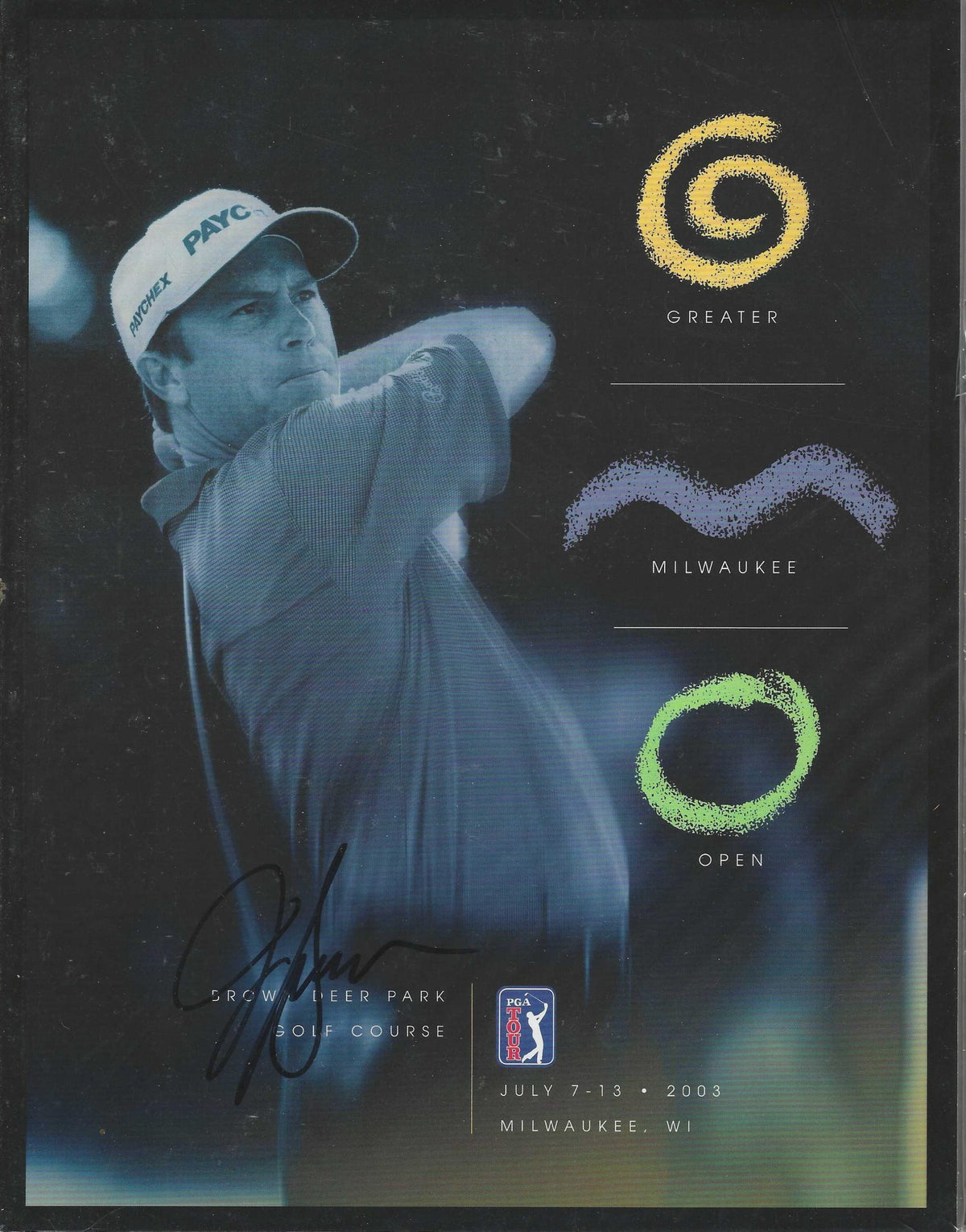 Autographed JEFF SLUMAN PGA Greater Milwaukee Open Program July 2003