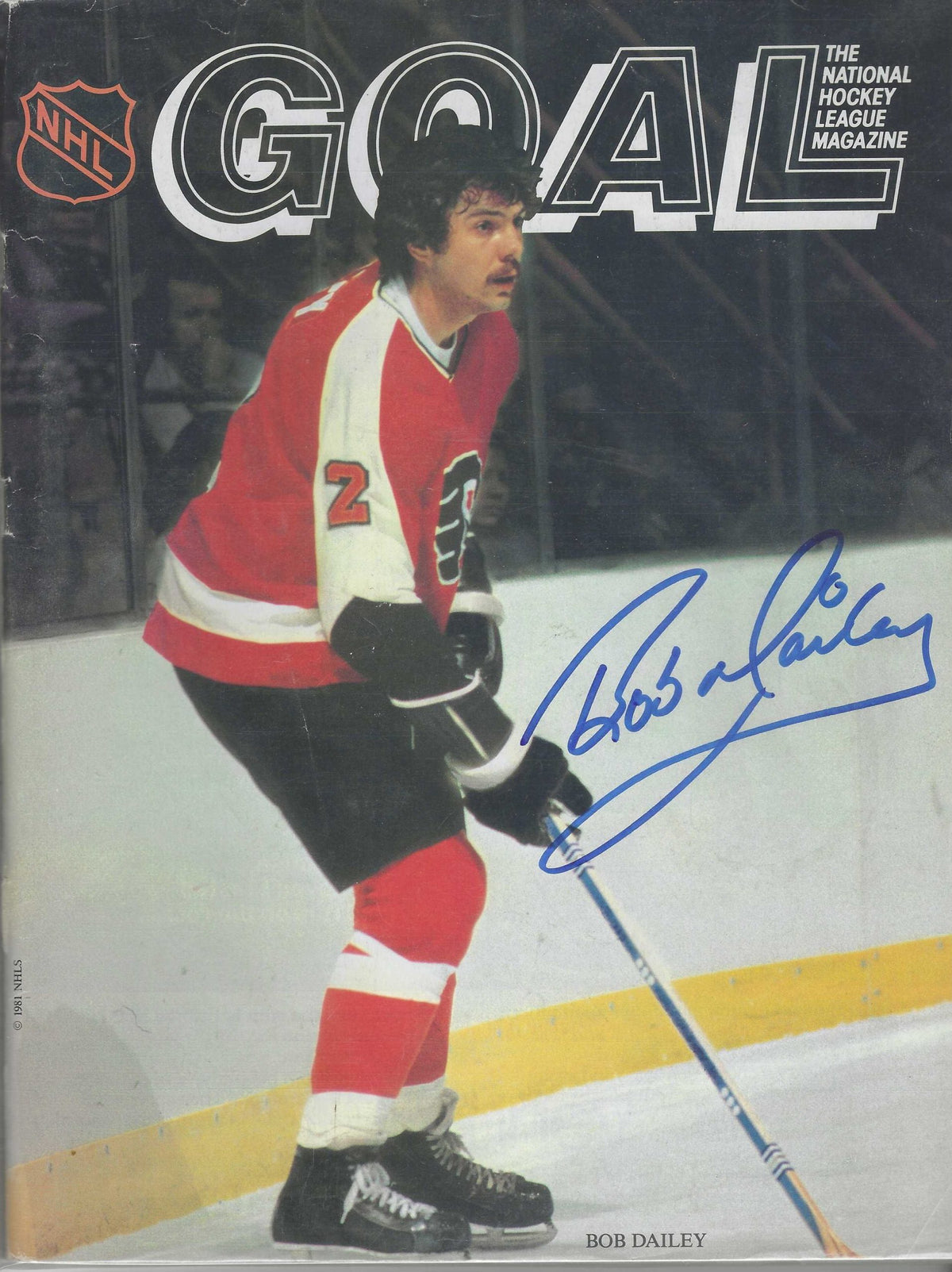 Autographed Bob Dailey Philadelphia Flyers Goal Magazine 2/18/1982