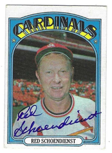 Autographed RED SCHOENDIENST St. Louis Cardinals 1972 Topps Card
