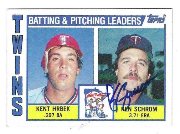 Autographed KEN SCHROM Minnesota Twins 1984 Topps Card