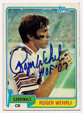 Autographed ROGER WEHRLI St. Louis Cardinals 1981 Topps Card