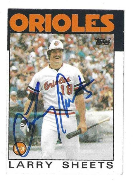 Autographed LARRY SHEETS Baltimore Orioles 1986 Topps Card