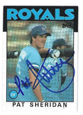 Autographed PAT SHERIDAN Kansas City Royals 1986 Topps Card