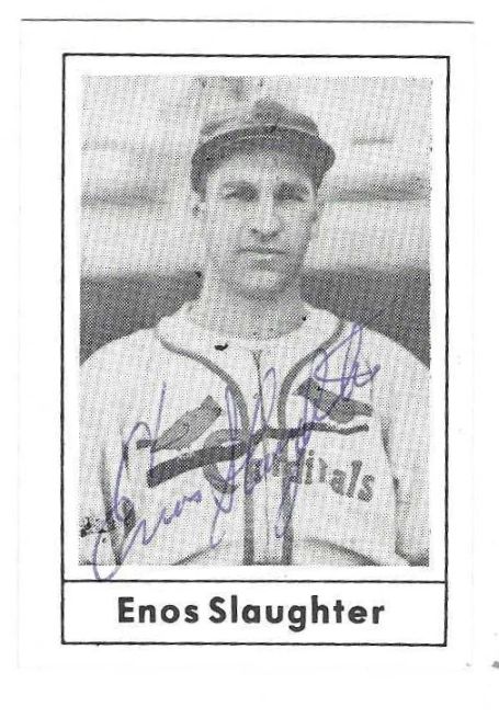 Autographed  ENOS SLAUGHTER St. Louis Cardinals 1978 Grand Slam Card
