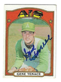 Autographed GENE TENACE Oakland A's 1972 Topps Card