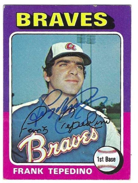 Autographed FRANK TEPEDINO Atlanta Braves 1975 Topps Card