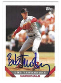 Autographed BOB TEWKSBURY St. Louis Cardinals 1993 Topps Card