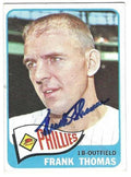 Autographed FRANK THOMAS Philadelphia Phillies 1965 Topps Card