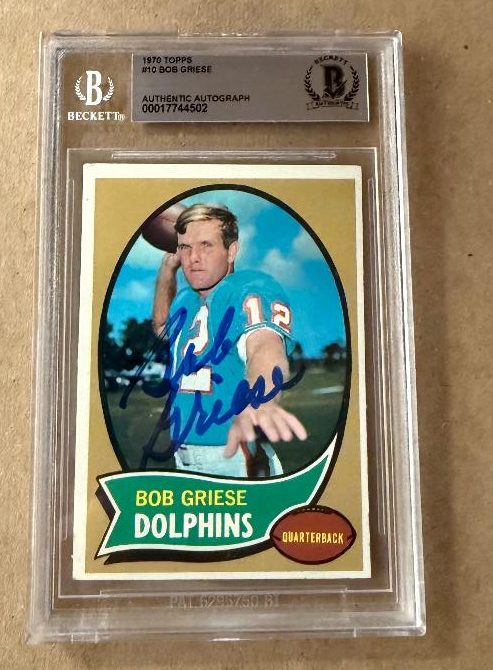 Autographed BOB GRIESE Miami Dolphins 1970 Topps Card #10 Beckett Slabbed