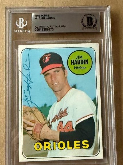 Signed JIM HARDIN Baltimore Orioles 1969 Topps Card #610 Beckett BAS
