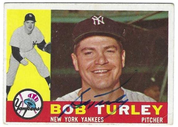 Autographed BOB TURLEY New York Yankees 1960 Topps Card
