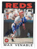 Autographed MAX VENABLE Cincinnati Reds 1986 Topps Card