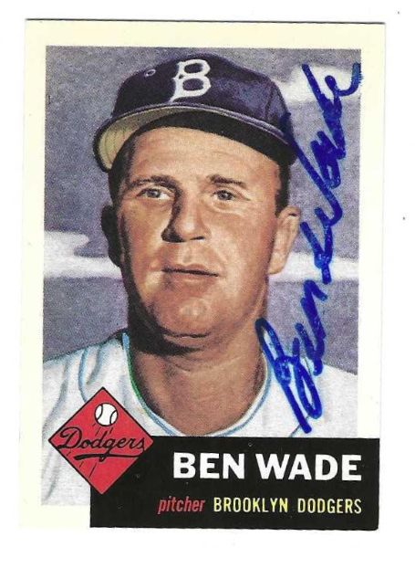 Autographed BEN WADE Brooklyn Dodgers 1953 Topps Archives Card