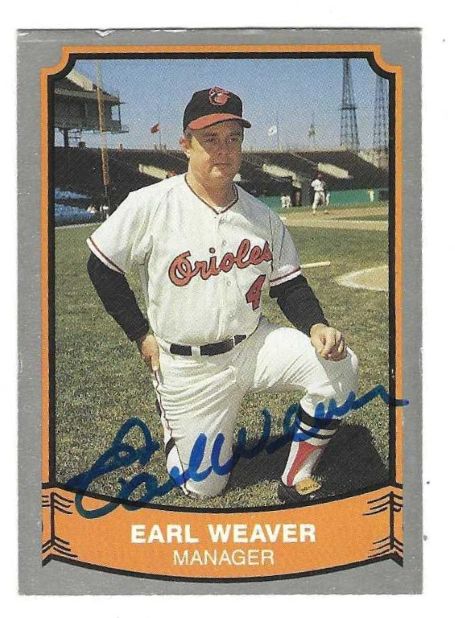 Autographed EARL WEAVER Baltimore Orioles 1989 Pacific Legends Card #179
