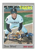 Autographed DON WERT Detroit Tigers 1970 Topps Card