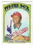 Autographed WALT WILLIAMS Chicago White Sox 1972 Topps Card
